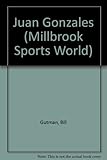 Juan Gonzales (Millbrook Sports World) by