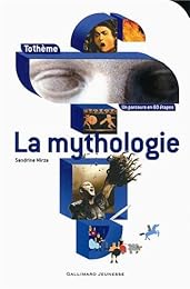La  mythologie