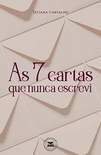 Livro As 7 cartas que nunca escrevi