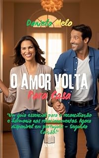 Livro O Amor de Volta para Casa