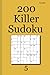 200 Killer Sudoku 5 by Lea Rest