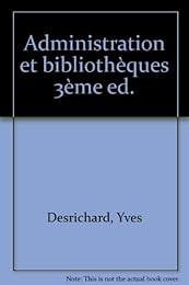 Administration et bibliothèques