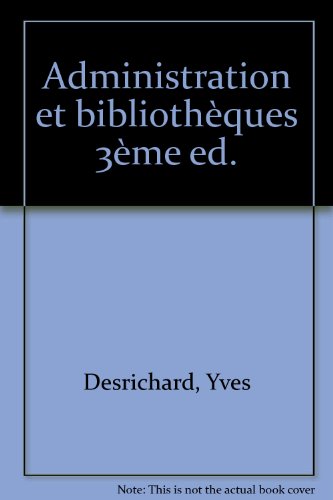 Administration et bibliothèques