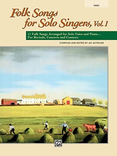 Folk Songs for Solo Singers, Vol. 1 (Medium High) (Book & CD): Jay