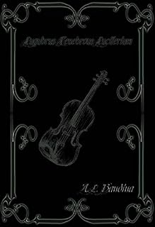 Livro lugubrus tenebrous luciferium (Legados Noturnos Livro 1)