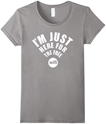Womens Light Color T-Shirt - I'm Just Here For The Wifi T-Shirt Small Slate