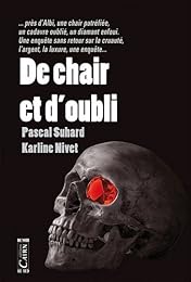 De chair et d'oubli