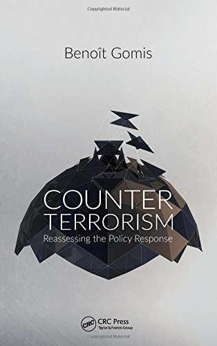 Counterterrorism: Reassessing The Policy Response
