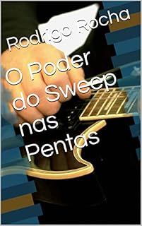 Livro O Poder do Sweep nas Pentas (Ebooks)
