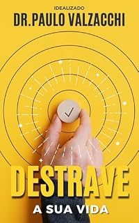 Livro Destrave a sua vida: Use as práticas do Ho'oponopono