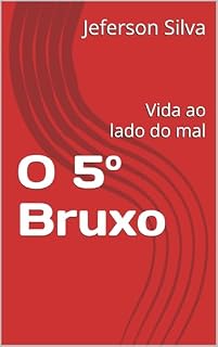 Livro O 5º Bruxo: Vida ao lado do mal