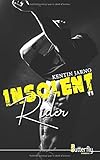 Insolent Rider: #1 by Kentin Jarno