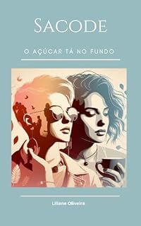 Livro Sacode, o açúcar tá no fundo