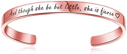 "Though she be but little, she is fierce" Engraved Cuff Bangle Inspirational Bracelet for Women, Graduates, Students, Sister, Friends (Cuff Bangle - Rose Gold)