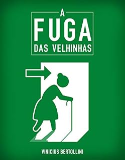 Livro A fuga das velhinhas