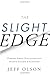 The Slight Edge: Turning Simple Disciplines into Massive Success and Happiness by Jeff Olson, John David Mann