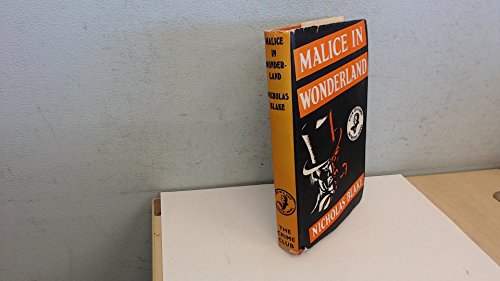 Malice in wonderland: Verses