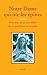 Notre Dame qui ôte les épines (Prières) (French Edition) by 