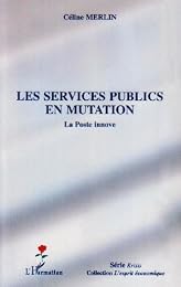 Les  services publics en mutation