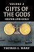 GIFTS OF THE GODS: SILVER AND GOLD by 