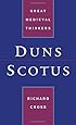 Duns Scotus (Great Medieval Thinkers)