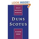 Duns Scotus (Great Medieval Thinkers)