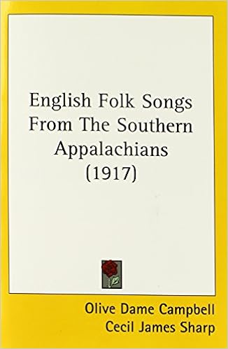 English Folk Songs From The Southern Appalachians 1917 - 