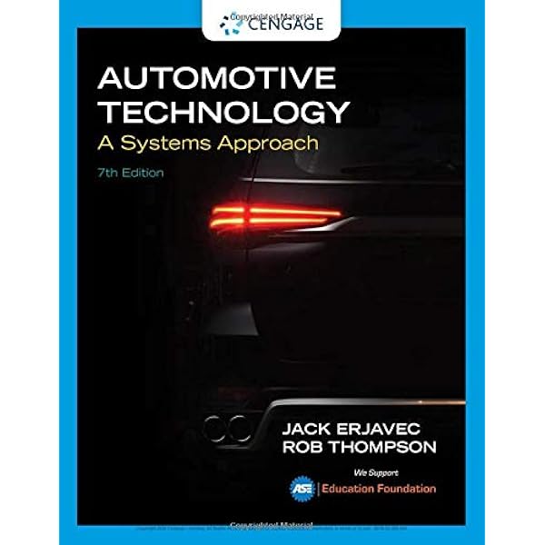 Automotive Technology A Systems Approach Erjavec Jack Thompson Rob 9781337794213 Books Automotive Technology A Systems Approach Erjavec Jack Thompson Rob 9781337794213 Books