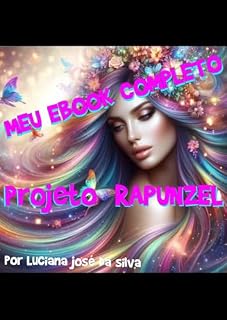 Livro E-book : Projeto Rapunzel
