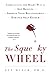 The Squeaky Wheel: Complaining the Right Way to Get Results, Improve Your Relationships, and Enhance Self-Esteem - Book by Guy Winch