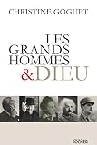 Les grands hommes et Dieu by