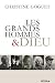Les grands hommes et Dieu by