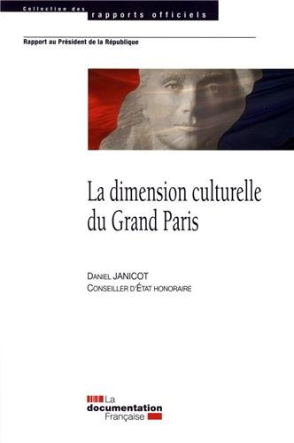 La  dimension culturelle du Grand Paris