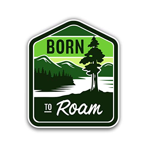 Born to Roam Sticker Vinyl Decal for Auto Cars Trucks Windshield Laptop RV Camper
