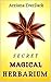 SECRET MAGICAL HERBARIUM: 340+ Magical Herbs by 