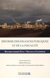 Réforme des finances publiques et de la fiscalité