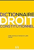 Dictionnaire du droit constitutionnel by 