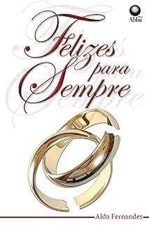 Livro Felizes para sempre