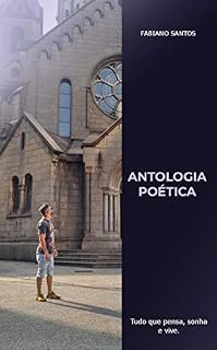 Livro Antologia Poética: Tudo que Pensa, Sonha e Vive (1)