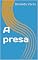 Livro A presa