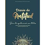 Diario De Gratitud Cuaderno Para Agradecer Diariamente 200 Paginas Una Excelente Libreta Con Ejercicios Para Realizar Tus Agradecimientos Spanish Edition Serafine Isabella M 9798666877913 Amazon Com Books