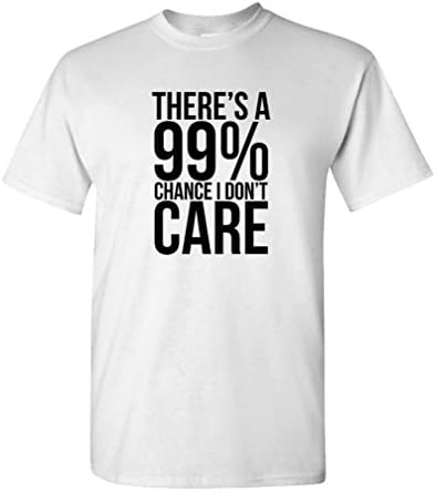 Guacamole 99% Chance I Don't Care - Sarcastic Meme - Mens Cotton T-Shirt
