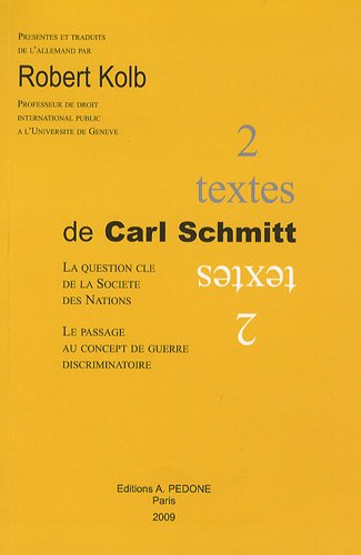 Deux textes de Carl Schmitt