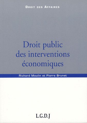 Droit public des interventions économiques