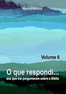 Livro O Que Respondi... (volume 6)