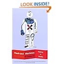 Flesh and Machines: How Robots Will Change Us