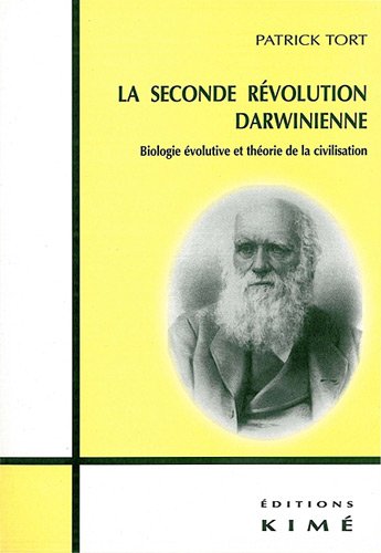La  seconde révolution darwinienne