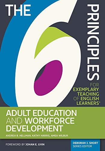 The 6 Principles for Exemplary Teaching of English Learners