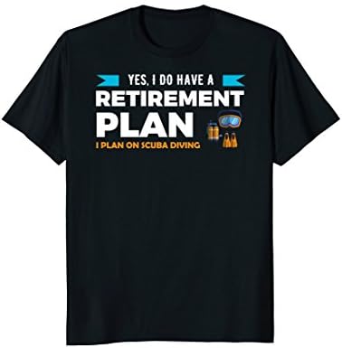 Mens My Retirement Plan is Scuba Diving T-Shirt 3XL Black