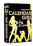 Calendar Girl, Eté : Juillet, août, septembre by